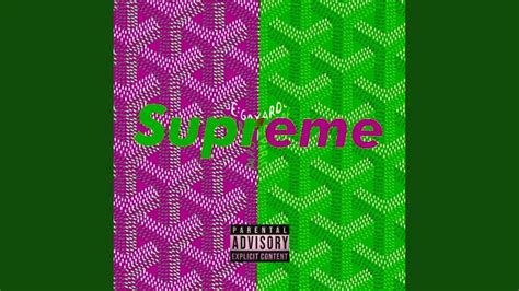 goyard and supreme song|Goyard und Supreme ft. prodbynardo .